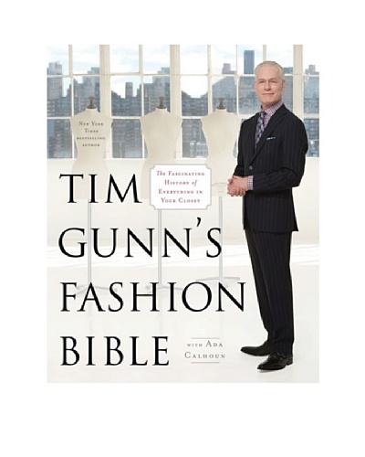 Tim Gunn's Fashion Bible