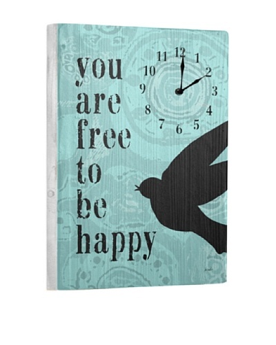 You Are Free To Be Happy Reclaimed Wood Clock