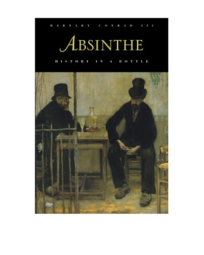 Absinthe: History in a Bottle