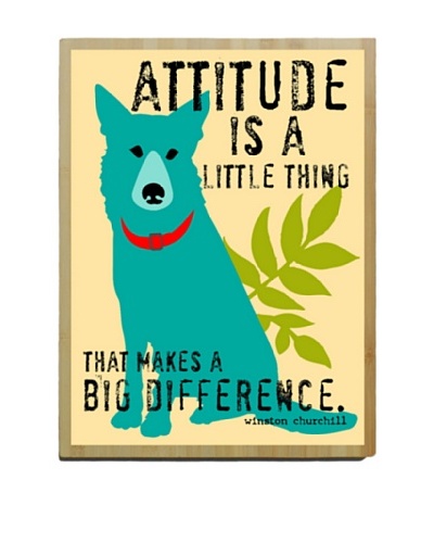 Artehouse Attitude Is A Little Thing Bamboo Wood Sign