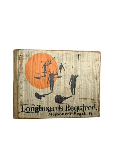 Artehouse Longboards Required Reclaimed Wood Sign