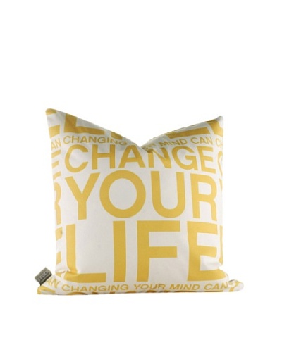 Inhabit Change Your Life Pillow, Sunflower