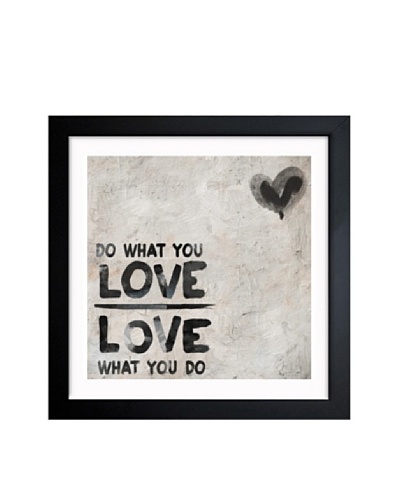 Oliver Gal Do What You Love Framed Art