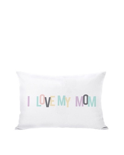 One Bella Casa I Love My Mom Hearts 14x20 Pillow