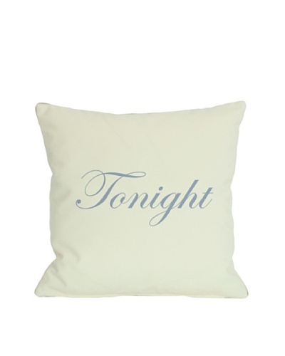 One Bella Casa Tonight or Not Tonight Reversible Pillow
