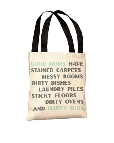 One Bella Casa Good Moms, Happy Kids Tote