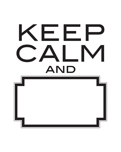 Keep Calm Dry-Erase Wall Quote